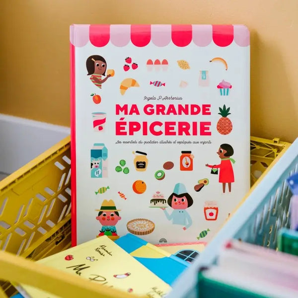 Ma grande épicerie - Livre 3 ans+